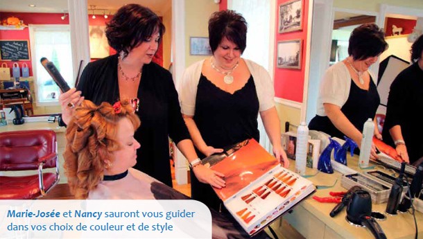 Marie-Josée et Nancy sauront vous guider dans vos choix de couleur et de style